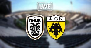 ΠΑΟΚ – ΑΕΚ (LIVE)